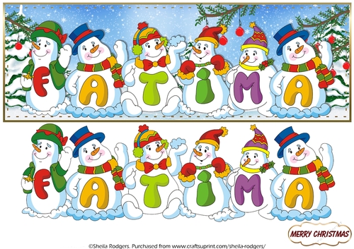 SNOWMEN NAMES LARGE DL - FATIMA
