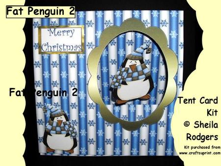 Fat Penguin 2 Tent Card