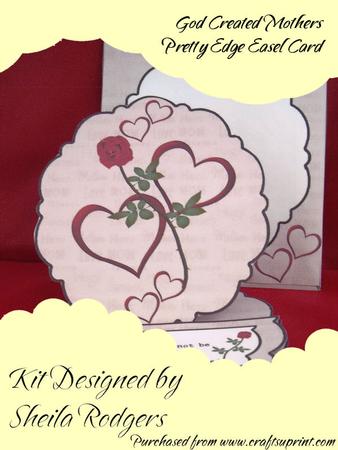 God Created Mothers Pretty Edge Easel Card Kit