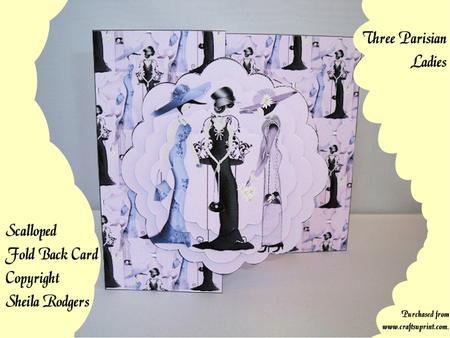 Three Parisian Ladies Scalloped Fold Back Card Kit