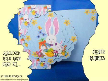 Easter Bunnies Scalloped Fold Back Card Kit