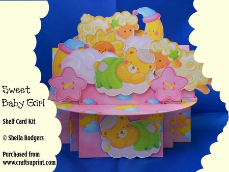 Sweet Baby Girl 3D Shelf Card