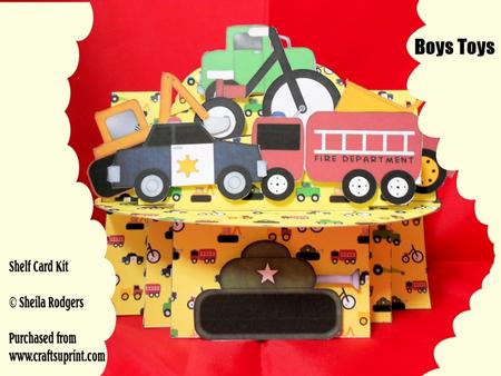 Boy's Toys 3D Shelf Card Kit