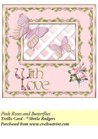 Pink Roses and Butterflies - Trellis Card Kit