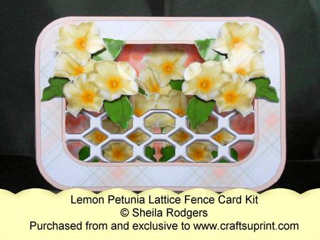 Lattice Fence Card - Lemon Petunia