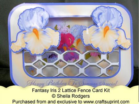 Lattice Fence Card - Fantasy Iris 2