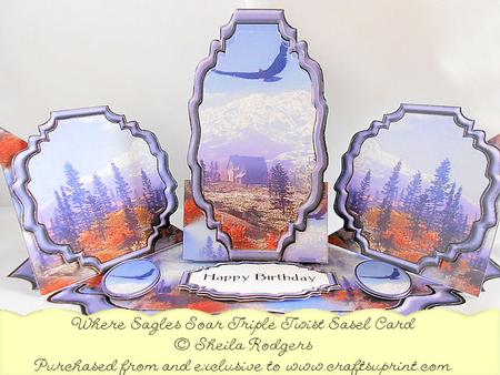 Triple Twist Easel Card - Where Eagles Soar