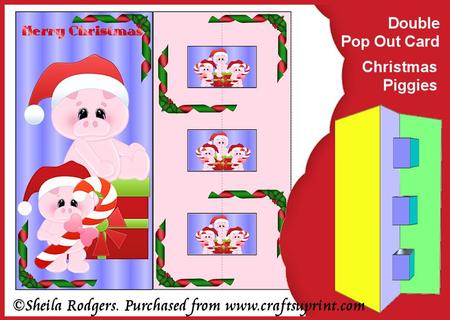 Double Pop Out Card - Christmas Piggies
