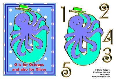O is for Octopus and Oliver