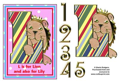 L is for Lion and Lily