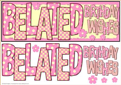 Belated Birthday Wishes - Pink Spots and Checks
