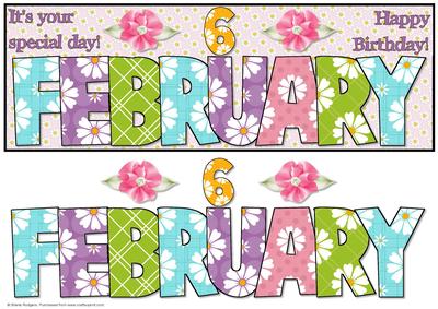 Day of the Year Birthday - Female February 6