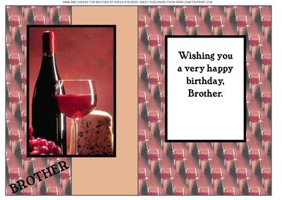 Wine and Cheese for Brother