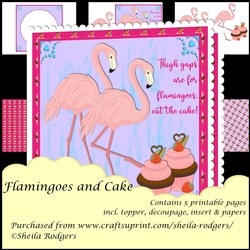 Flamingoes and Cake