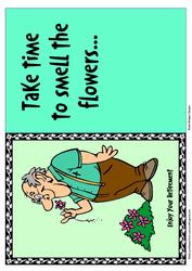 Smell the Flowers Retirement