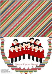 Eleven Pipers Piping