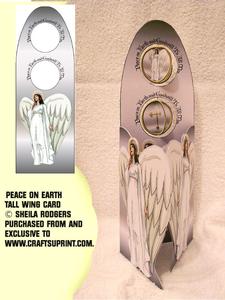 Tall Wing Card - Peace on Earth