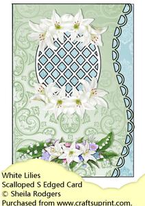 Scalloped S Edged Card - White Lilies