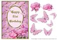 Pink Rose Corner with Butterflies - 21st Birthday