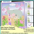 Cancer Patients Mermaids And Whale