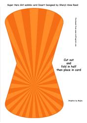 Insert for Super Hero Wobble Card Girl