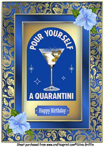 Pour Yourself a Quarantini Blue A3