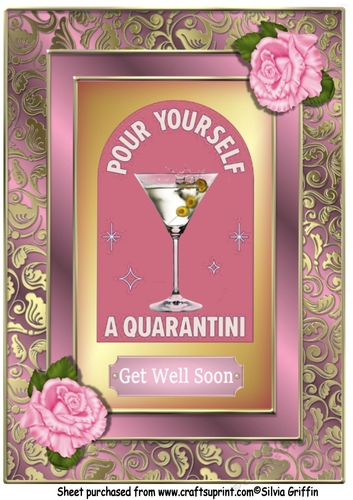 Pour Yourself a Quarantini pink get well A4