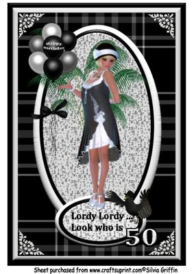Lordy Look Who is 50 Lady A4