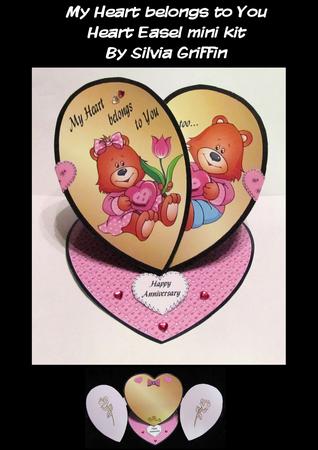 My Heart Belongs to You - Heart Easel Mini Kit