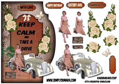 Keep Calm and Take a Drive Gatsby Stile