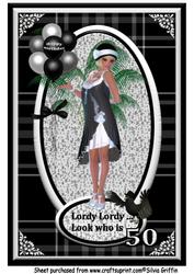 Lordy Look Who is 50 Lady A4