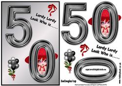 Lordy Looks Who is 50 Sbs