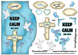 Keep Calm and Have Faith