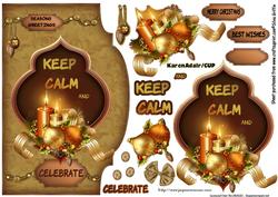 Keep Calm and Celebrate -