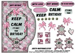Keep Calm It's Only Your Birthday