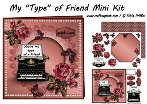 You Are My Type of Friend Mk