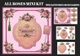 All Roses Mini Kit