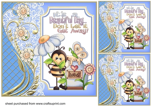 3 Bee its a beautiful day card fronts/toppers