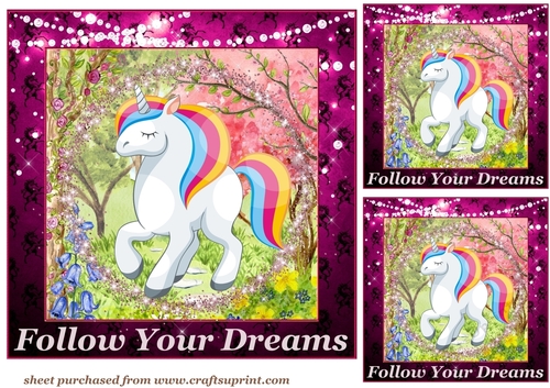 3 Follow your dreams unicorn card front/toppers