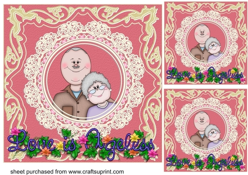 3 Love is ageless card front/toppers