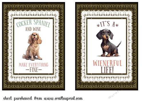 2 Dog quote toppers (7x5 aprox)4