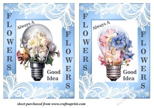 2 5x7(aprox) Flowers always a good idea card fronts 1