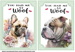 2 You had me at woof card fronts/toppers 3