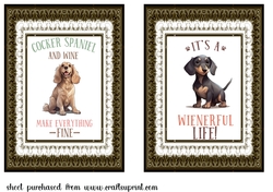 2 Dog quote toppers (7x5 aprox)4
