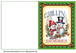 Chillin with my Snowmies cut and fold card 1
