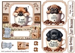 6x6 aprox I need coffee pup card front 4