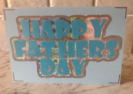 Fathers Day Card & Topper