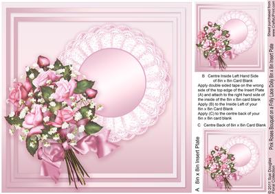 Pink Roses Bouquet on a Frilly Lace Doily - 8in x 8in Ins Pl