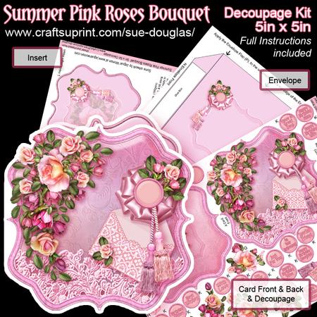 Summer Pink Roses Bouquet 5in x 5in Decoupage Kit