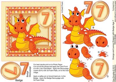 Orange and Lemon Dragon Age 7 with Badge 6in x 6in Decoupag